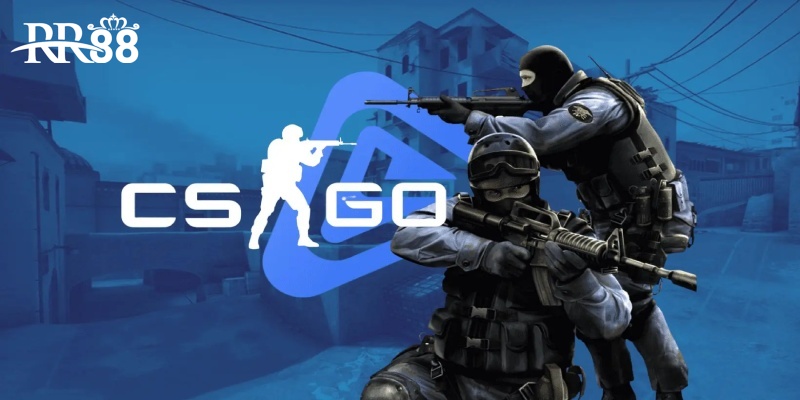 CSGO - bộ môn hấp dẫn người chơi của E-sports RR88