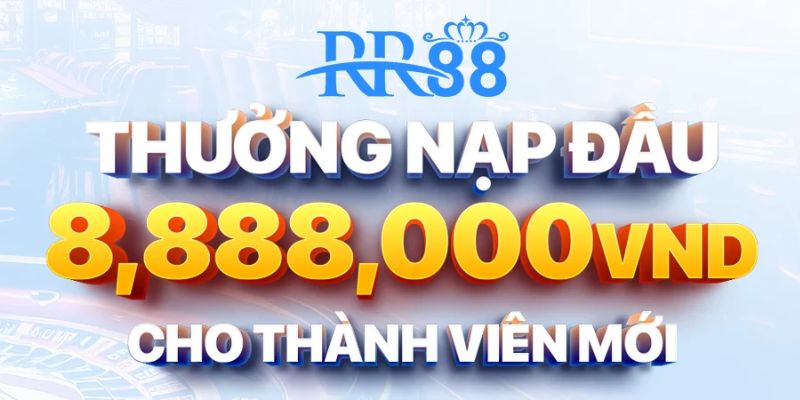 Khuyến mãi RR88 chào đón thành viên mới