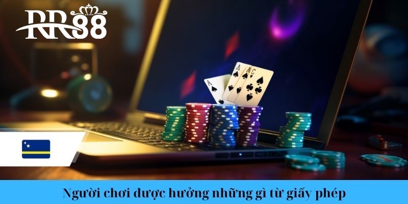 Người chơi được hưởng những gì từ giấy phép