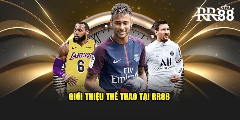 Giới thiệu thể thao tại RR88